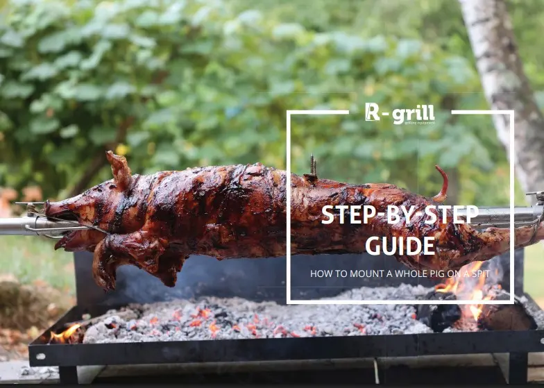 COMMENT MONTER UN COCHON ENTIER SUR UNE BROCHE